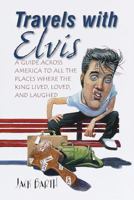 Travels with Elvis 051720309X Book Cover