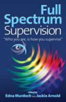 Full Spectrum Supervision 1908746998 Book Cover