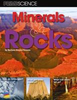 MINERALS & ROCKS: PRIME SCIENCE PAPERBACK 1935473026 Book Cover