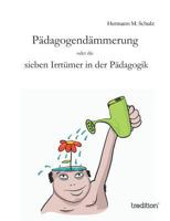Padagogendammerung 3849577325 Book Cover
