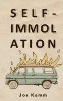 Self-Immolation 1515307387 Book Cover