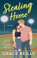 Stealing Home: A Grumpy Sunshine Sports Romance (Beyond the Play, 3) 0063429136 Book Cover