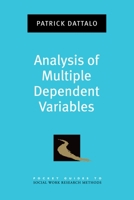 Analysis of Multiple Dependent Variables 0199773599 Book Cover
