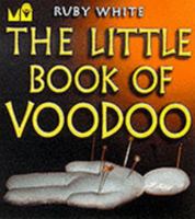 Little Book Of Voodoo 1854795600 Book Cover