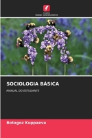 Sociologia Básica (Portuguese Edition) 6209503500 Book Cover
