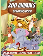 Zoo Animals Coloring Book: Amazing Animals Coloring Books for boys, girls, and kids of ages 4-8 and up. 1716209072 Book Cover