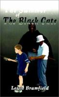 The Summer of the Black Cats 0759612579 Book Cover
