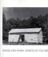 House and Home: Spirits of the South 1879886359 Book Cover
