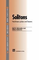 Solitons: Non-Linear Pulses and Beams 0412754509 Book Cover