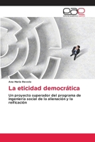 La eticidad democrática (Spanish Edition) 6139405564 Book Cover