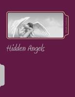Hidden Angels 1537169033 Book Cover
