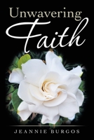 Unwavering Faith 1982264616 Book Cover