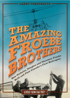 Brothers Three: Stories of Residential School Survivors from Long Plain First Nation 1773371673 Book Cover