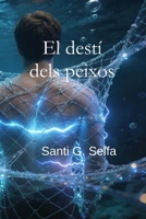 El destí dels peixos (Catalan Edition) B0GSQ8MJGR Book Cover