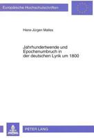 Jahrhundertwende Und Epochenumbruch in Der Deutschen Lyrik Um 1800 3631437528 Book Cover