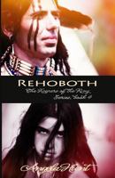 Rehoboth (Keepers of the Ring #4) (Keepers of the Ring Series , No 4) 0842320156 Book Cover