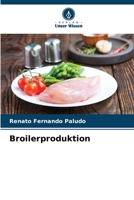 Broilerproduktion 6207238532 Book Cover