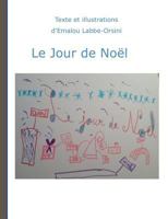 Le jour de noel 2322101222 Book Cover