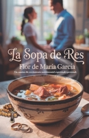 LA SOPA DE RES B0FSKS8NGC Book Cover