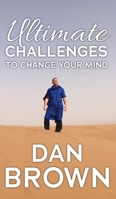 Ultimate Challenges To Change Your Mind 1919501274 Book Cover