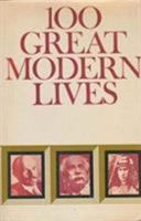 100 Great Modern Lives (Century Books) 028562041X Book Cover