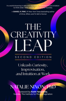 The Creativity Leap, Second Edition: Unleash Curiosity, Improvisation, and Intuition at Work B0FN3F19SR Book Cover
