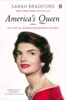 America's Queen: The Life of Jacqueline Kennedy Onassis 0141002204 Book Cover