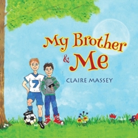 My Brother and Me 1528924436 Book Cover