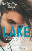 Lake: Hockey Romance B0CGCG85R9 Book Cover