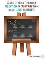 Grade 2 Math Workbook: Addition & Subtraction using Line Number 1793331138 Book Cover