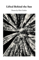 Lifted Behind the Sun B0FMQPRTW8 Book Cover