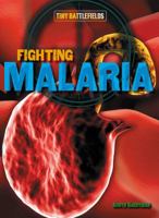 Fighting Malaria 1482413477 Book Cover