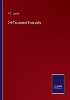 Old-Testament Biography 3375141084 Book Cover