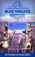 Blue Violets : Bergfoss Saga 18 1735345652 Book Cover