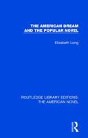 The American Dream and the Popular Novel 1138105767 Book Cover