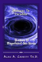 Gateway to Paradise 1541387619 Book Cover
