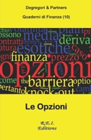 Le Opzioni (Quaderni Di Finanza) 2372973495 Book Cover