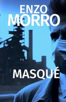 MASQUÉ (French Edition) B0F4P8TLQX Book Cover