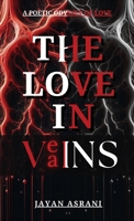 The Love In Veains B0DPZFDWQD Book Cover
