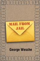 Mail From Jail B0BT3SSYHY Book Cover