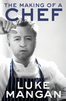 The Making of a Chef 1921024534 Book Cover