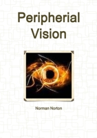 Peripherial Vision 024479863X Book Cover