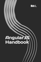 Angularjs Handbook: Easy Web App Development 1533320268 Book Cover