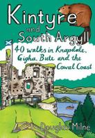 Kintyre and South Argyll 1907025952 Book Cover