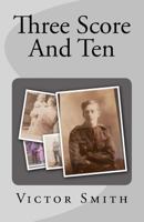 Three Score And Ten 198420744X Book Cover