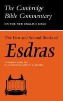 The First and Second Books of Esdras (Cambridge Bible Commentaries on the Apocrypha) 0521097576 Book Cover