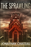 The Sprawling: A Horror 0998850497 Book Cover