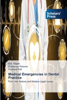 Medical Emergencies in Dental Practice: First-Line Actions and Medico-Legal Issues 6138941675 Book Cover
