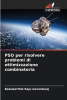 PSO per risolvere problemi di ottimizzazione combinatoria 6205271869 Book Cover