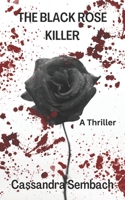 The Black Rose Killer B0B4LB3JLK Book Cover